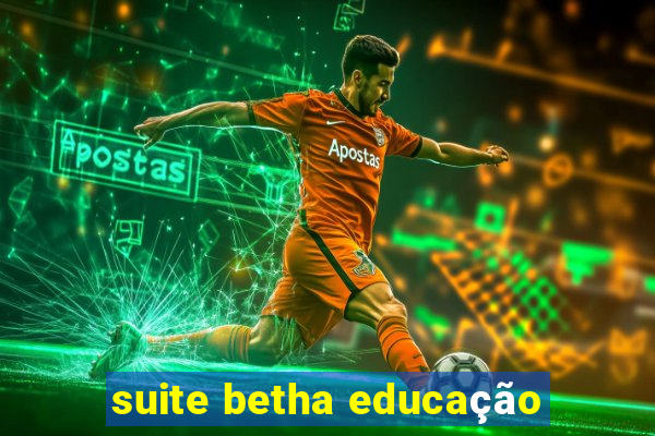 suite betha educação