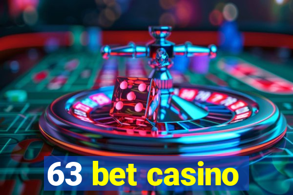 63 bet casino