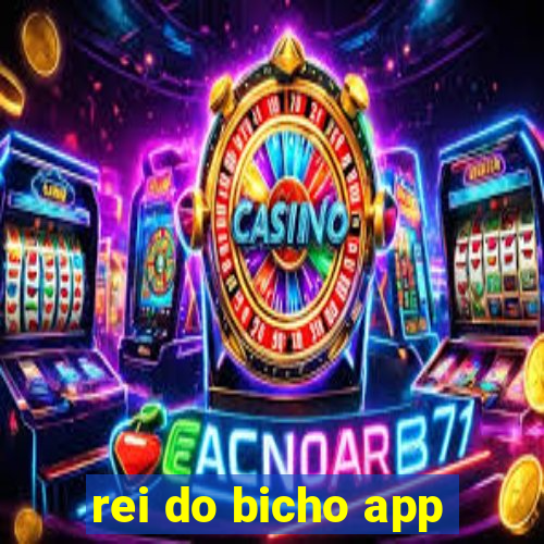 rei do bicho app