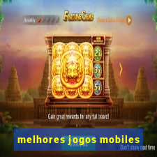 melhores jogos mobiles