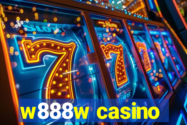 w888w casino