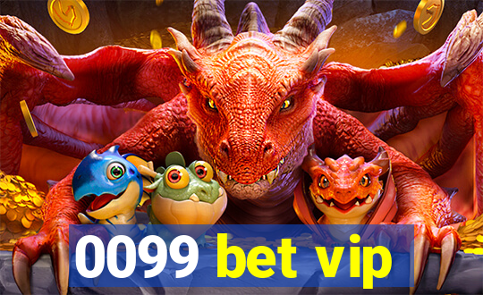 0099 bet vip