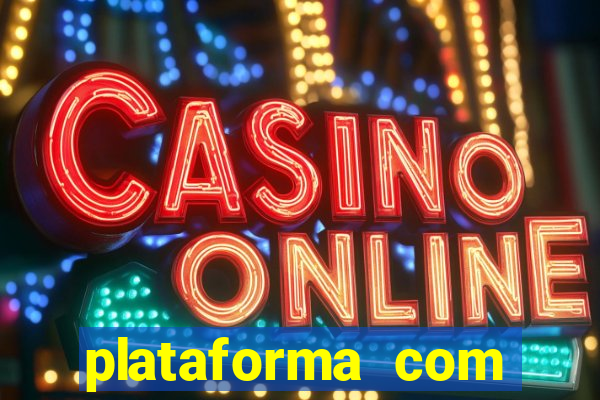 plataforma com bonus de cadastro bet