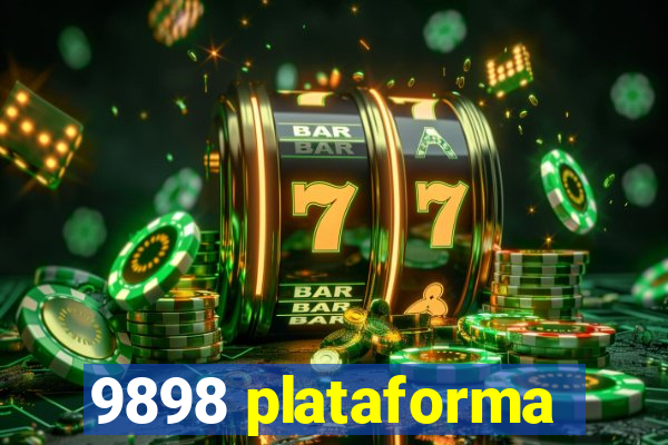 9898 plataforma