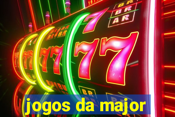 jogos da major