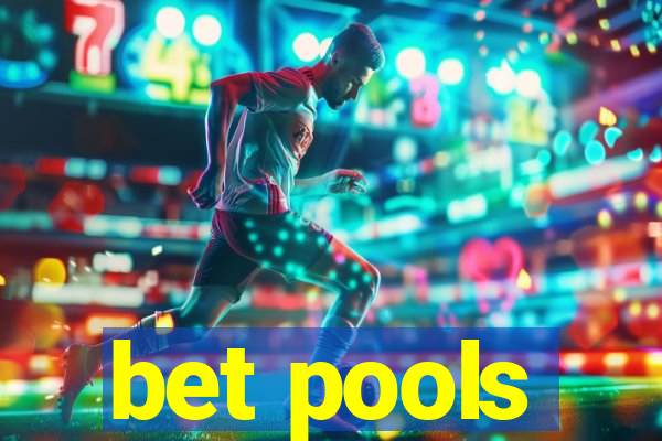 bet pools