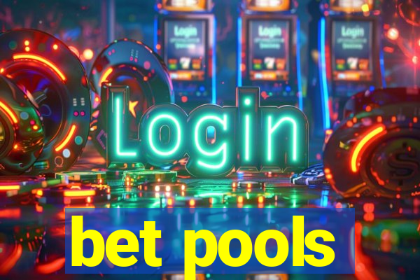 bet pools