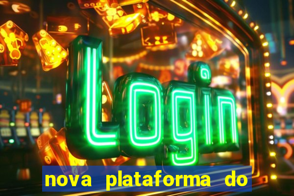 nova plataforma do fortune tiger