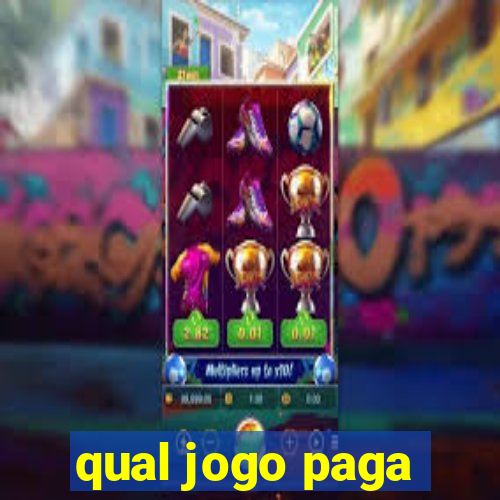 qual jogo paga