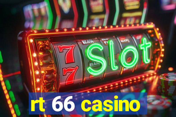 rt 66 casino