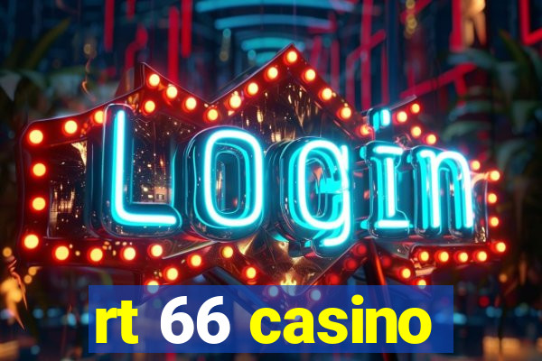 rt 66 casino