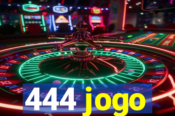 444 jogo