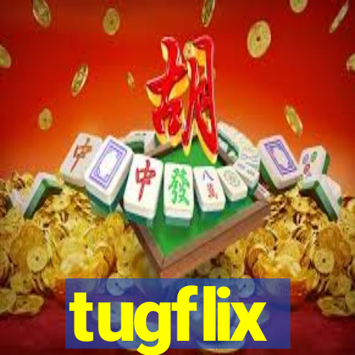 tugflix