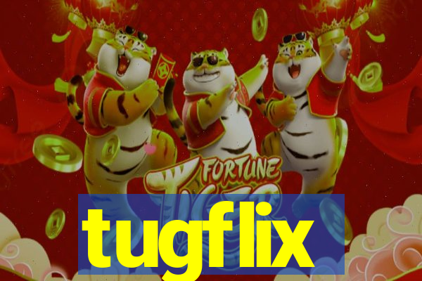 tugflix