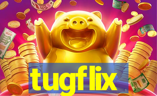 tugflix