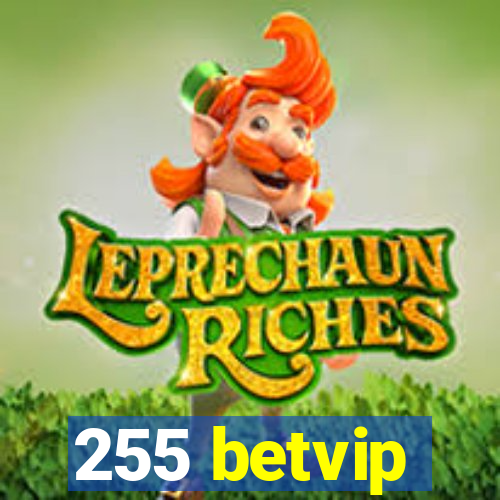 255 betvip