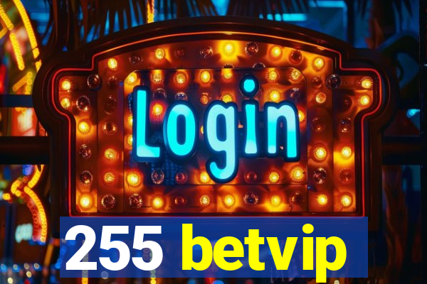 255 betvip