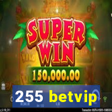 255 betvip