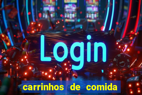 carrinhos de comida para festa