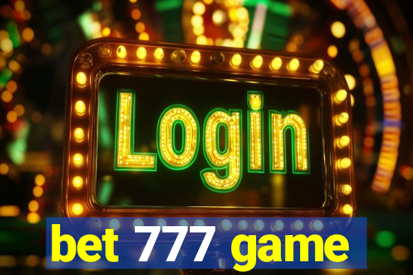 bet 777 game