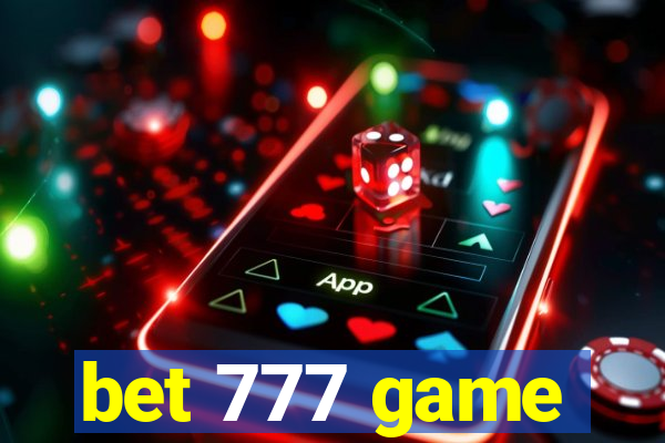 bet 777 game