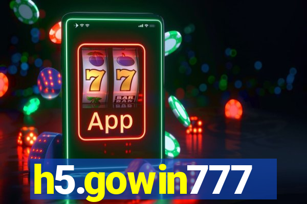 h5.gowin777