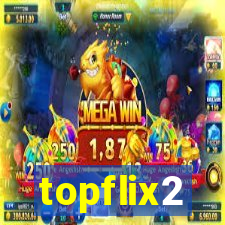 topflix2