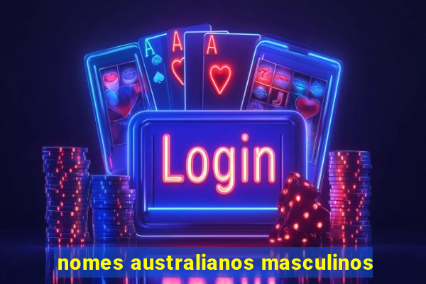 nomes australianos masculinos