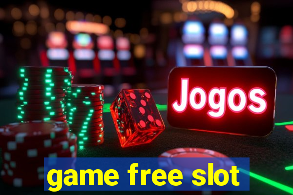 game free slot