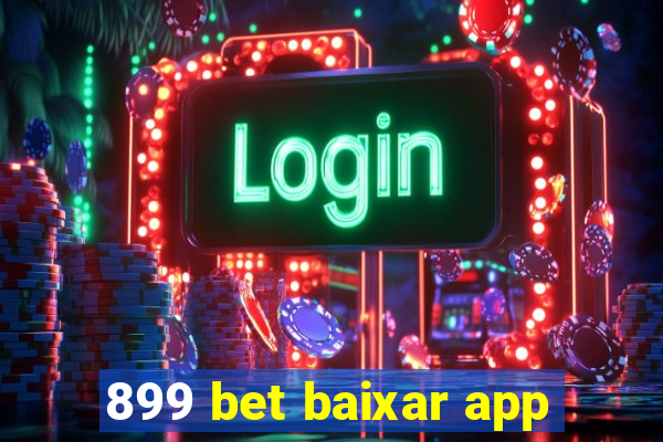 899 bet baixar app