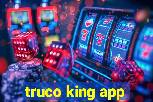 truco king app