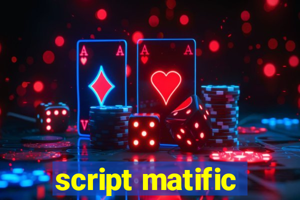 script matific