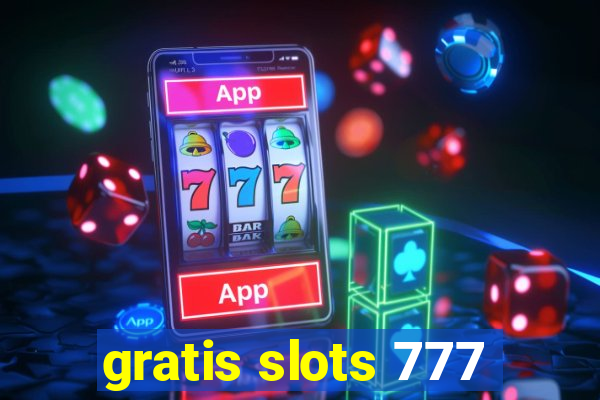 gratis slots 777