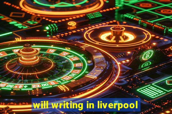 will writing in liverpool