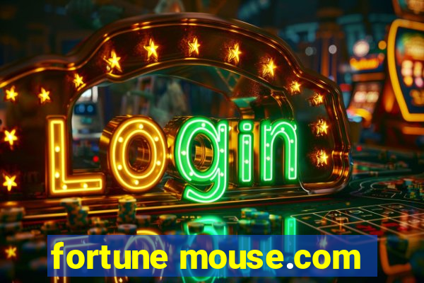 fortune mouse.com