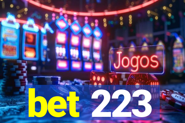 bet 223