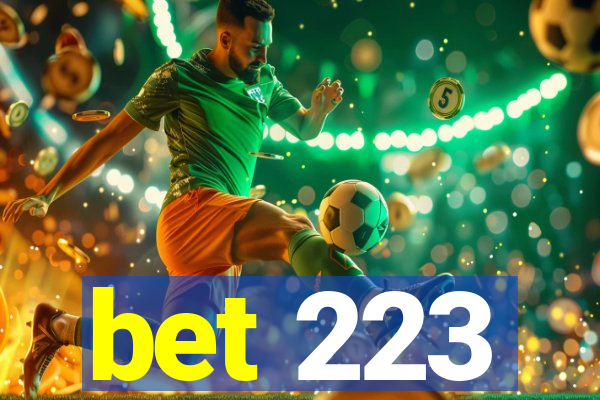 bet 223