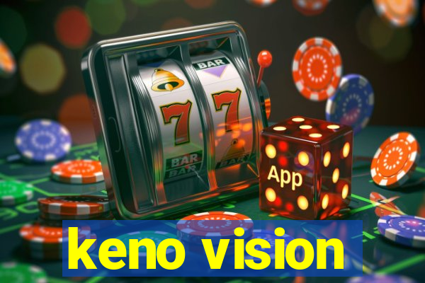 keno vision