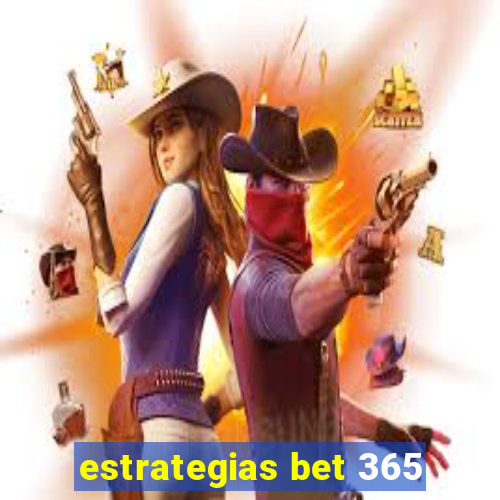 estrategias bet 365