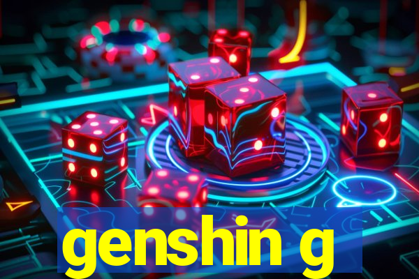 genshin g