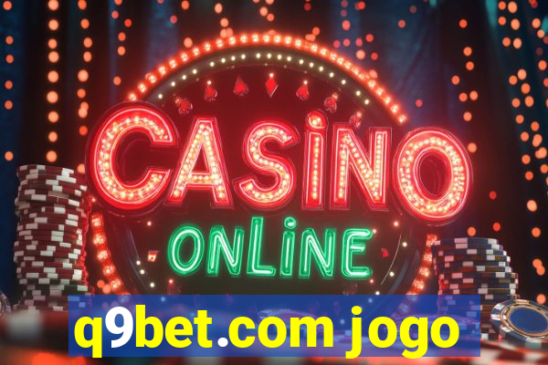 q9bet.com jogo