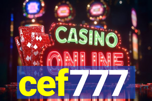 cef777