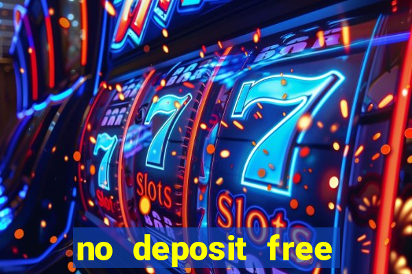 no deposit free spins casino