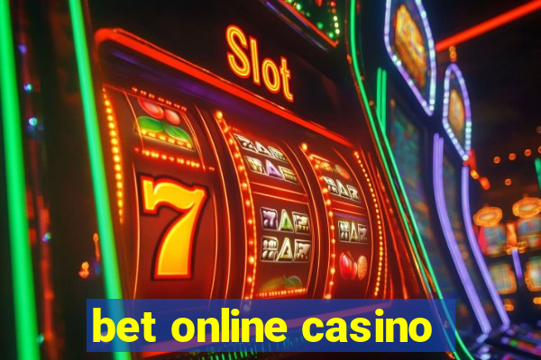 bet online casino