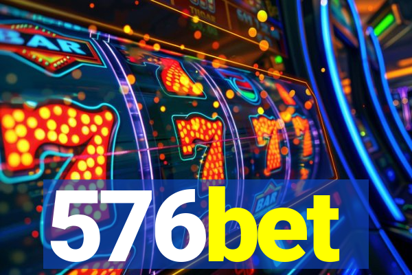 576bet