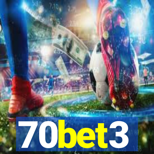 70bet3