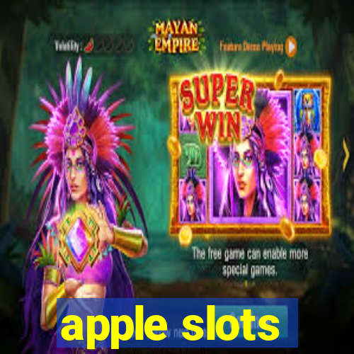 apple slots