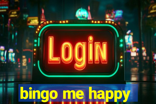 bingo me happy