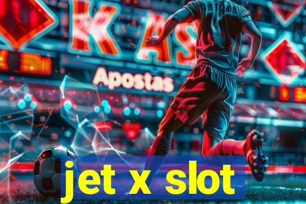 jet x slot