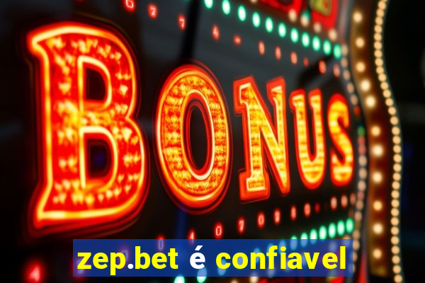 zep.bet é confiavel